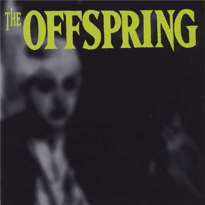 アルバム/The Offspring (Explicit)/オフスプリング