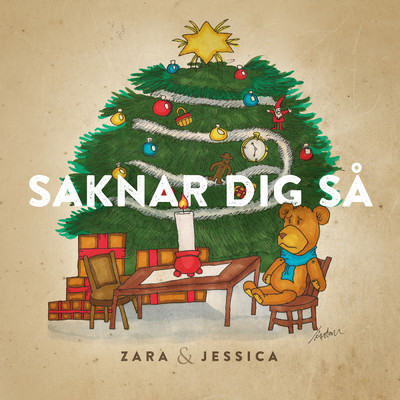 Saknar dig sa/Zara & Jessica