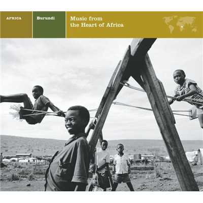 EXPLORER SERIES: AFRICA - Burundi: Music from the Heart of Africa/Nonesuch Explorer Series
