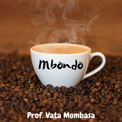 シングル/Fuga Fuga/Prof. Vata Mombasa