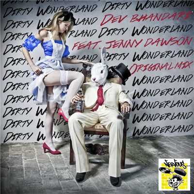 シングル/Dirty Wonderland feat. Jenny Dawson (Llieno Remix)/Dev Bhandari