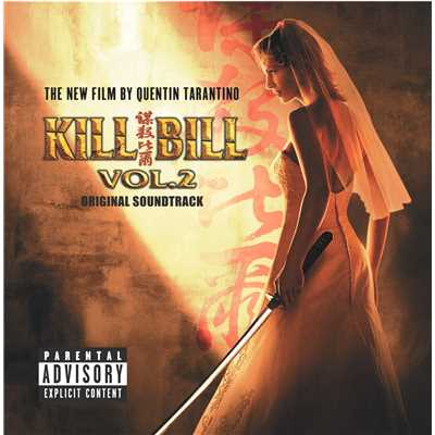 Kill Bill Vol. 2 Original Soundtrack/Various Artists