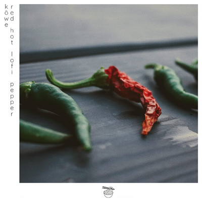 シングル/Red Hot Lofi Pepper/KOWE