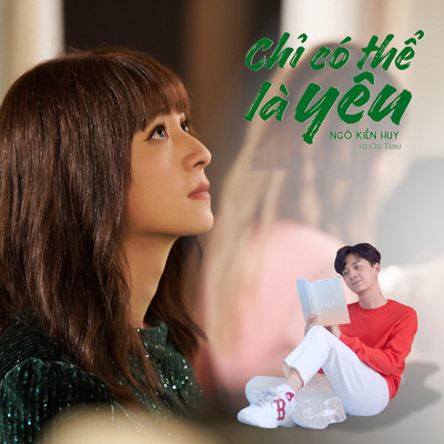 アルバム/Chi Co The La Yeu (feat. Chi Tam)/Ngo Kien Huy