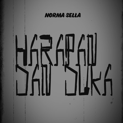 Harapan Dan Duka/Norma Sella