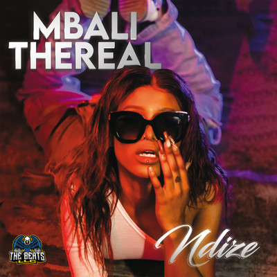 シングル/Ndize/Mbali The Real