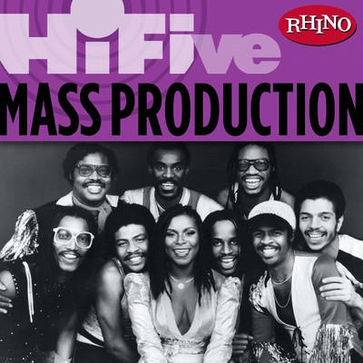アルバム/Rhino Hi-Five: Mass Production/Mass Production