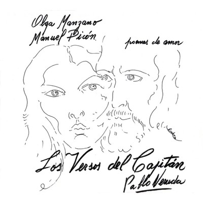 アルバム/Los versos del capitan/Olga Manzano y Manuel Picon