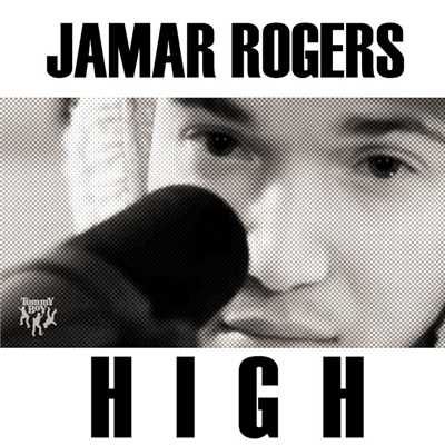 シングル/High (Danny Gallardo Remix)/Jamar Rogers