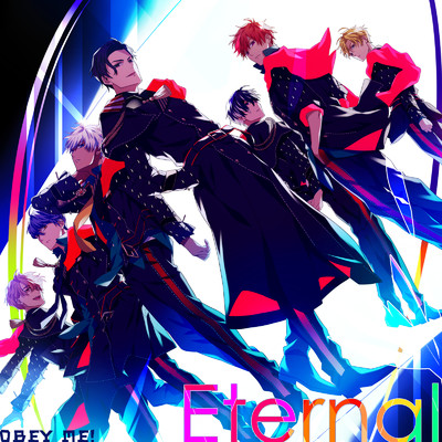 シングル/Eternal/Obey Me！ Boys