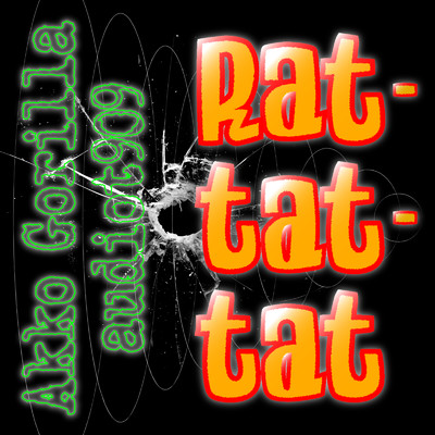 シングル/RAT-TAT-TAT (feat. あっこゴリラ)/audiot909