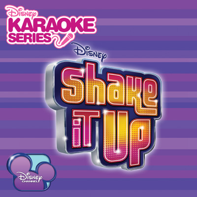 Disney Karaoke Series: Shake It Up/Shake It Up Karaoke