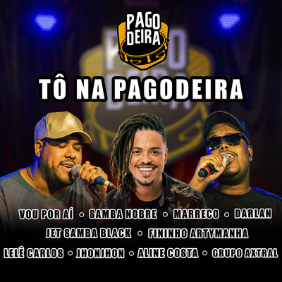 アルバム/To Na Pagodeira (Vol.1)/Pagodeira