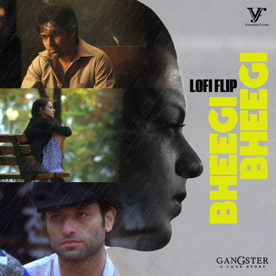 Bheegi Bheegi (Lofi Flip \ From ”Gangster”)/James／Pritam／Deepanshu Ruhela