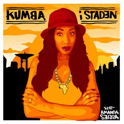 アルバム/I staden (featuring Amanda Serra)/Kumba