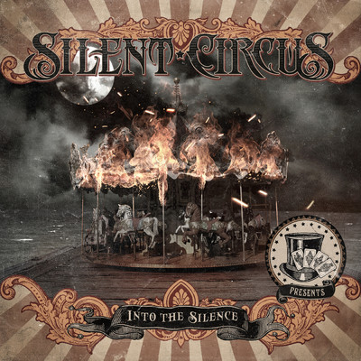 Into The Silence/Silent Circus