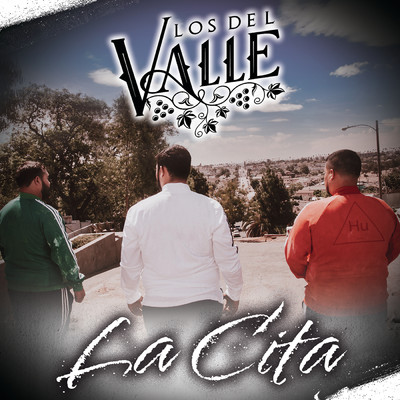 La Cita/Los Del Valle