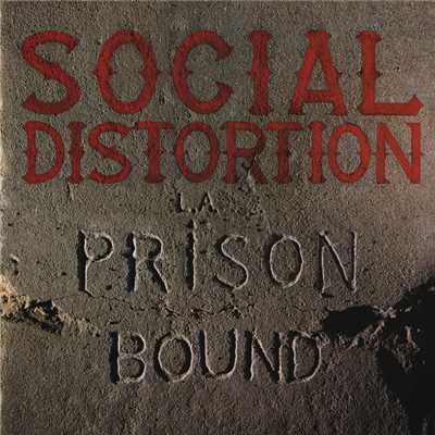 アルバム/Prison Bound (Explicit)/Social Distortion