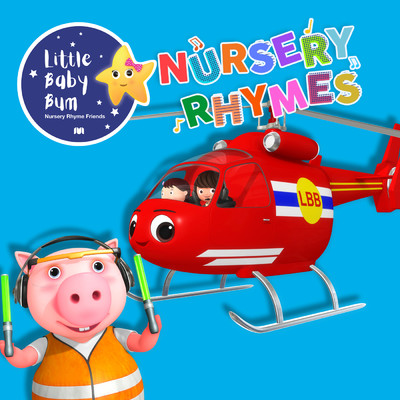 Helicopter/Little Baby Bum Nursery Rhyme Friends