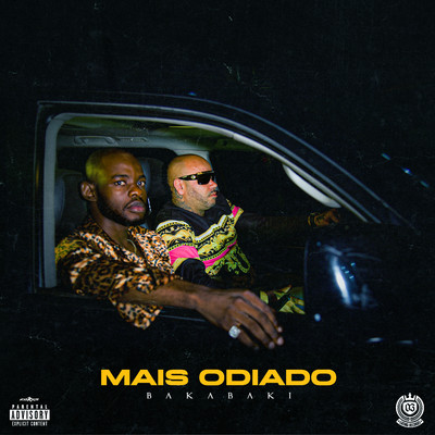 Mais Odiado (feat. Latino Records & Mario Flxw)/Bakabaki