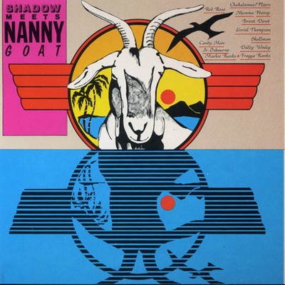 アルバム/Shadow Meets Nanny Goat/Various Artists