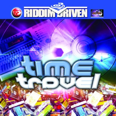 アルバム/Riddim Driven: Time Travel/Various Artists
