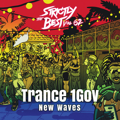 NEW WAVES (Strictly The Best Vol. 62)/Trance 1Gov & Strictly The Best