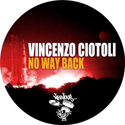 シングル/No Way Back (Original Mix)/Vincenzo Ciotoli