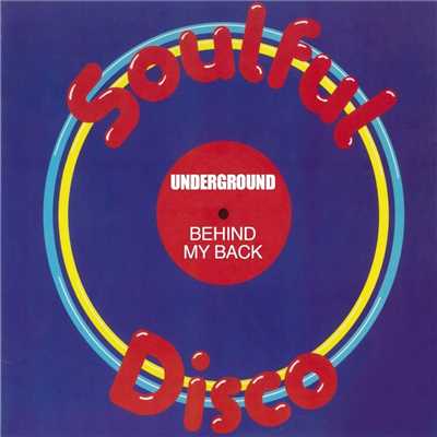 シングル/Behind My Back (Original Mix)/Underground