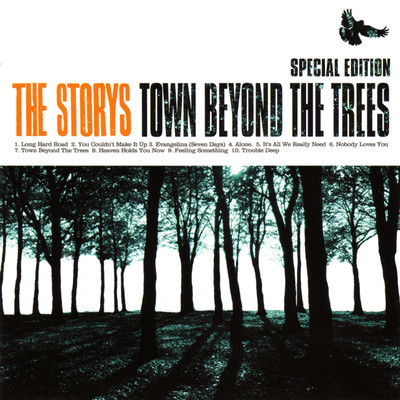 Town Beyond The Trees (Special Edition)/The Storys