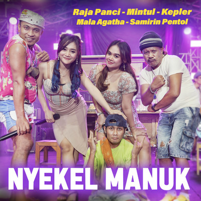 Nyekel Manuk/Raja Panci