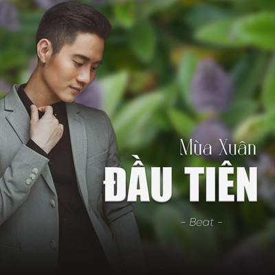 シングル/Mua Xuan Dau Tien (Beat)/Tuan Hoang