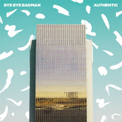 AUTHENTIC/Bye Bye Badman