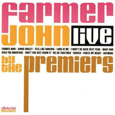 Farmer John (Live Version)/The Premiers