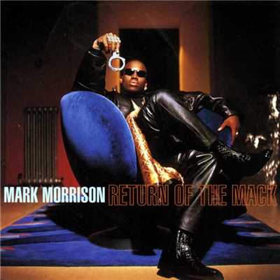 アルバム/Return of the Mack/Mark Morrison