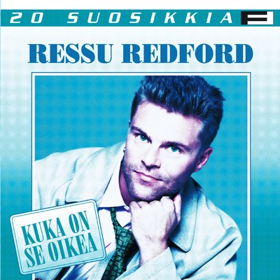 アルバム/20 Suosikkia ／ Kuka on se oikea/Ressu Redford