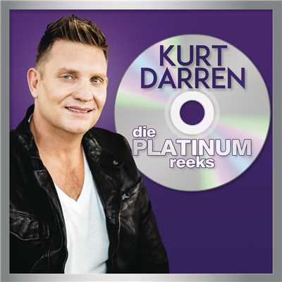 アルバム/Die Platinum Reeks/Kurt Darren