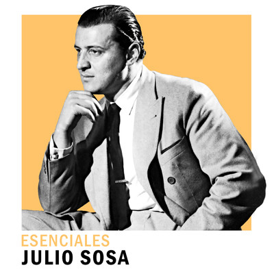 アルバム/Esenciales/Julio Sosa