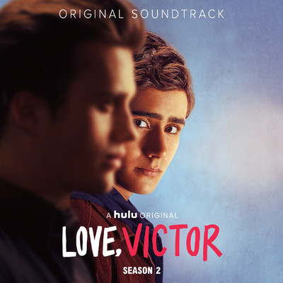 Love, Victor: Season 2 (Original Soundtrack)/Various Artists