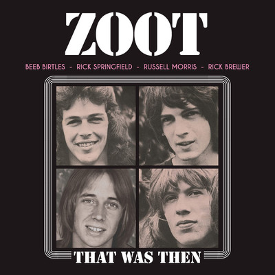 That Was Then/Zoot