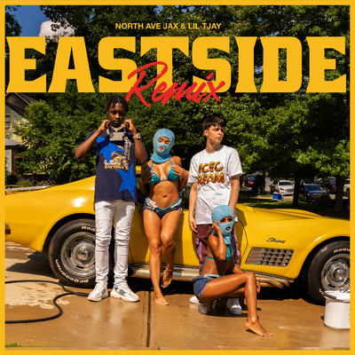 Eastside (Clean) (Remix)/North Ave Jax／Lil Tjay
