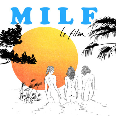 MILF (Bande originale du film)/Ben Molinaro