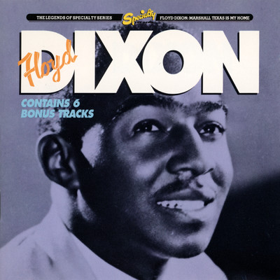 Never Can Tell When A Woman Changes Her Mind/Floyd Dixon
