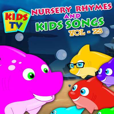 Kids TV Nursery Rhymes and Kids Songs Vol. 23/Kids TV