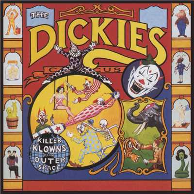 Killer Klowns From Outer Space/The Dickies
