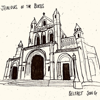 シングル/Belfast Song/Jealous of the Birds