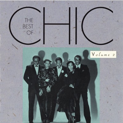 アルバム/The Best of Chic Vol. 2/Chic