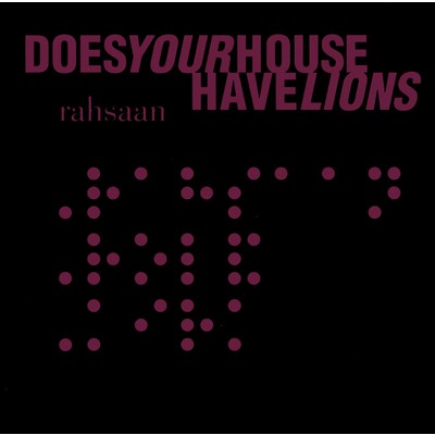 Does Your House Have Lions: The Rahsaan Roland Kirk Anthology/Rahsaan Roland Kirk