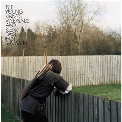 Weekends and Bleak Days [Hot Summer] - 7” # 1/The Young Knives