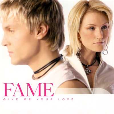 アルバム/Give Me Your Love/Fame